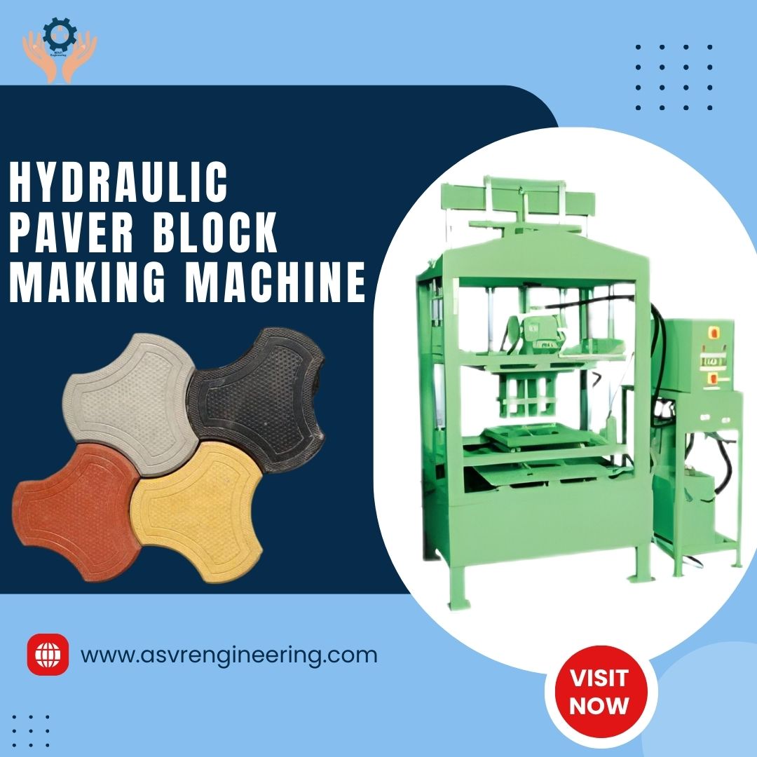 Reliable Hydraulic Paver Block Making Machine Dealers for Automatic & Semi-Automatic Plants